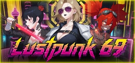 新作[日式SLG/卡牌肉鸽/动态] 情欲朋克69 Lustpunk 69 官中步兵版+存档 [1.0G]